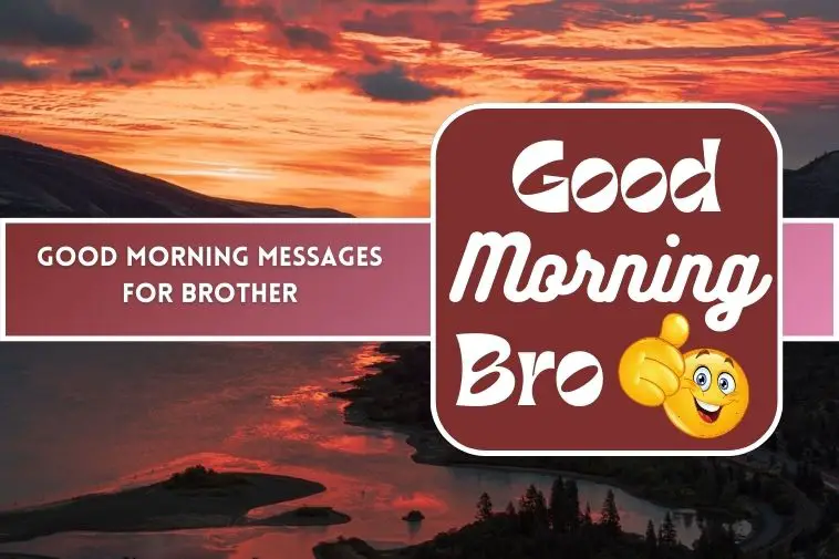 Good Morning Messages for Brother