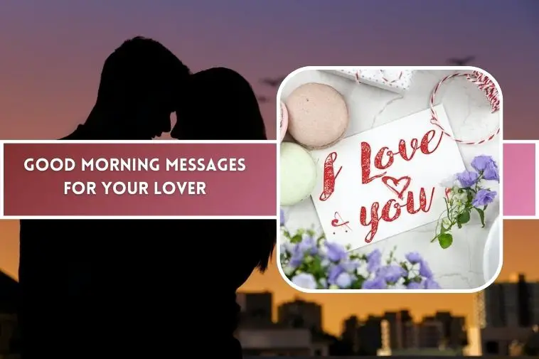 Good Morning Messages for Your Lover